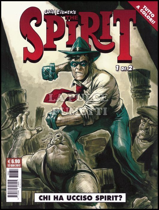 COSMO SERIE MARRONE #    25 - THE SPIRIT 1: CHI HA UCCISO SPIRIT?